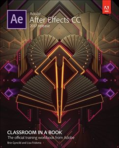 Download Adobe After Effects CC Classroom in a Book (2017 release) pdf, epub, ebook