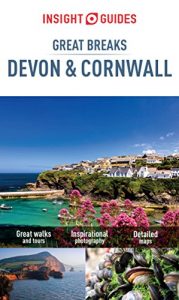 Download Insight Guides: Great Breaks Devon and Cornwall (Insight Great Breaks) pdf, epub, ebook