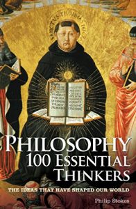 Download Philosophy 100 Essential Thinkers pdf, epub, ebook