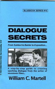 Download Dialogue Secrets (Screenwriting Blue Books Book 10) pdf, epub, ebook