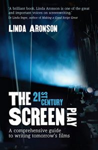 Download 21st Century Screenplay: A comprehensive guide to writing tomorrow’s films pdf, epub, ebook