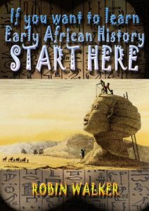 Download If you want to learn Early African History START HERE (Reklaw Education Lecture Series Book 9) pdf, epub, ebook