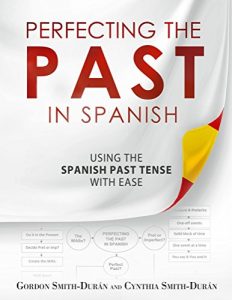 Download Perfecting the Past in Spanish pdf, epub, ebook