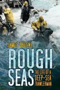 Download Rough Seas: The Life of a Deep-Sea Trawlerman pdf, epub, ebook