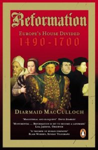 Download Reformation: Europe’s House Divided 1490-1700 pdf, epub, ebook