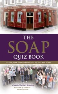 Download The Soap Quiz Book: 1,000 Questions Covering all Television Soaps pdf, epub, ebook