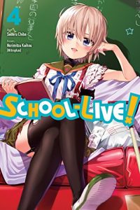 Download School-Live!, Vol. 4 pdf, epub, ebook