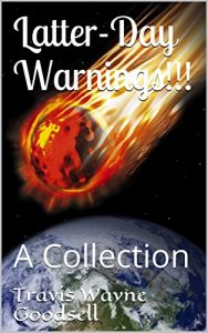 Download Latter-Day Warnings!!!: A Collection pdf, epub, ebook