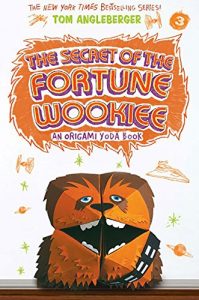 Download The Secret of the Fortune Wookiee (Origami Yoda series Book 3) pdf, epub, ebook