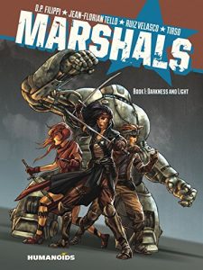 Download Marshals #1 : Darkness and Light Vol. 1 pdf, epub, ebook