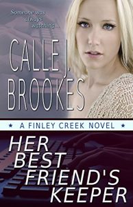 Download Her Best Friend’s Keeper (Finley Creek Book 1) pdf, epub, ebook