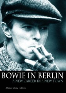 Download Bowie In Berlin: A New Career In A New Town pdf, epub, ebook