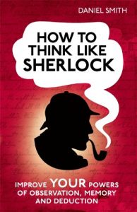 Download How to Think Like Sherlock pdf, epub, ebook