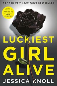 Download Luckiest Girl Alive pdf, epub, ebook