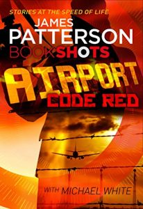 Download Airport – Code Red: BookShots pdf, epub, ebook