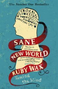 Download Sane New World: Taming the Mind pdf, epub, ebook