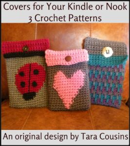 Download Crochet Kindle & Nook Tablet or Ereader Covers – 3 Crochet Patterns (Cute Kids Crochet Book 1) pdf, epub, ebook