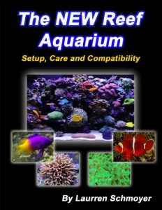 Download The New Reef Aquarium: Setup, Care and Compatibility pdf, epub, ebook