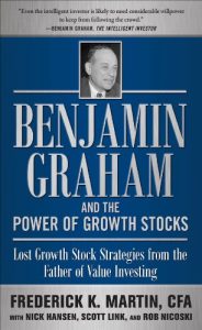 Download Benjamin Graham and the Power of Growth Stocks:  Lost Growth Stock Strategies from the Father of Value Investing pdf, epub, ebook