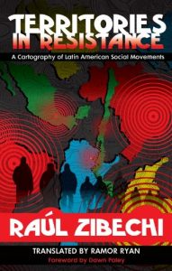 Download Territories in Resistance: A Cartography of Latin American Social Movements pdf, epub, ebook