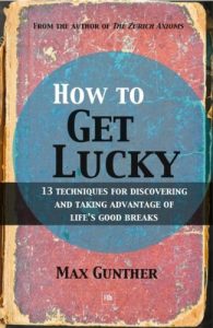 Download How to Get Lucky: 13 techniques for discovering and taking advantage of life’s good breaks pdf, epub, ebook