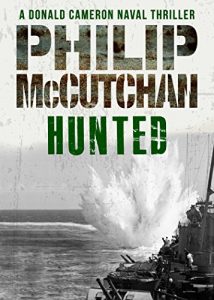 Download Hunted (Donald Cameron Naval Thriller Book 11) pdf, epub, ebook