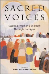 Download Sacred Voices: Essential Women’s Wisdom Through the Ages pdf, epub, ebook