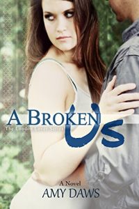 Download A Broken Us: London Will Be My New Lover (London Lovers Series Book 2) pdf, epub, ebook