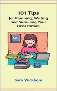 Download 101 Tips for Planning, Writing and Surviving Your Dissertation pdf, epub, ebook