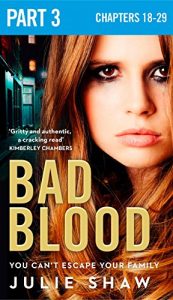 Download Bad Blood: Part 3 of 3 (Tales of the Notorious Hudson Family, Book 5) pdf, epub, ebook