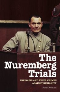 Download The Nuremberg Trials: The Nazis and Their Crimes Against Humanity pdf, epub, ebook