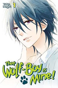 Download That Wolf-Boy is Mine! Vol. 1 pdf, epub, ebook