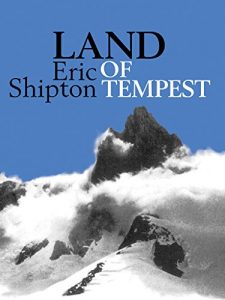 Download Land of Tempest: Travels in Patagonia: 1958-1962 pdf, epub, ebook