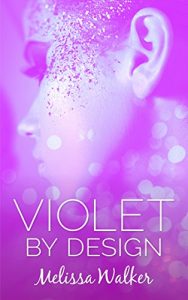 Download Violet by Design: The girl next door is going places… (Violet on the Runway Book 2) pdf, epub, ebook