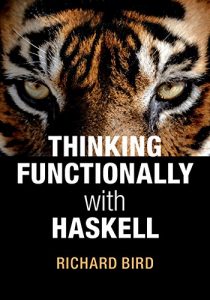 Download Thinking Functionally with Haskell pdf, epub, ebook