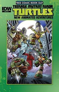 Download Teenage Mutant Ninja Turtles: FCBD Special (Teenage Mutant Ninja Turtles: New Animated Adventures) pdf, epub, ebook