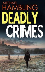 Download DEADLY CRIMES a crime thriller full of mystery and suspense pdf, epub, ebook