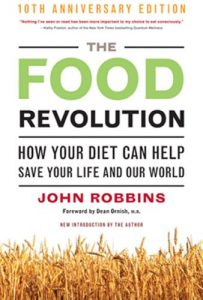 Download The Food Revolution: How Your Diet Can Help Save Your Life and Our World pdf, epub, ebook