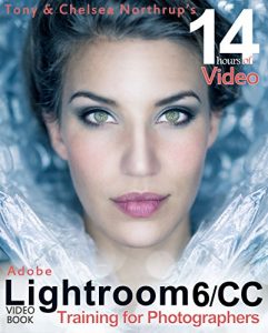 Download Adobe Lightroom 6 / CC Video Book: Training for Photographers pdf, epub, ebook