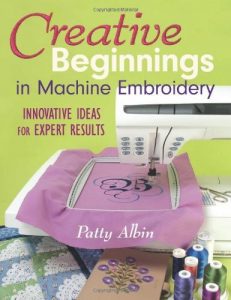 Download Creative Beginnings in Machine Embroidery: Innovative Ideas for Expert Results pdf, epub, ebook