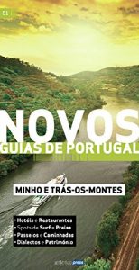 Download Novos Guias de Portugal: Minho e Trás-os-Montes (Portuguese Edition) pdf, epub, ebook