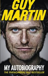 Download Guy Martin: My Autobiography pdf, epub, ebook