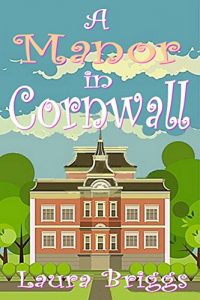 Download A Manor in Cornwall pdf, epub, ebook