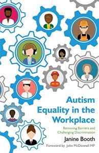 Download Autism Equality in the Workplace: Removing Barriers and Challenging Discrimination pdf, epub, ebook