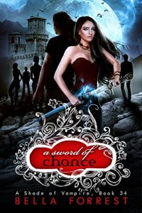 Download A Shade of Vampire 34: A Sword of Chance pdf, epub, ebook