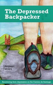 Download The Depressed Backpacker: Recovering from Depression on the Camino de Santiago pdf, epub, ebook