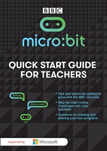 Download Micro:Bit – A Quick Start Guide for Teachers pdf, epub, ebook