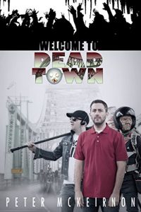 Download Welcome to Dead Town: The Death in a Northern Town trilogy pdf, epub, ebook