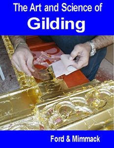 Download The Art and Science of Gilding pdf, epub, ebook