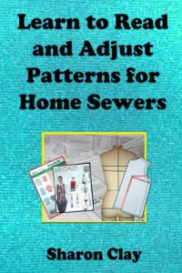 Download Learn to Read and Adjust Patterns For Home Sewers (Learn to Sew Book 2) pdf, epub, ebook